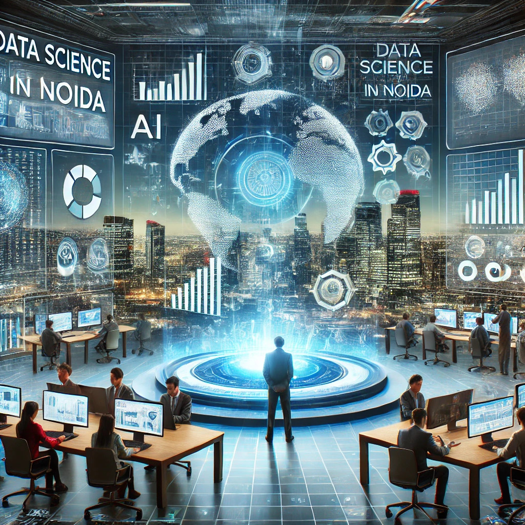 Data Science Course in Noida: Salary, Job Roles, and Opportunities